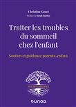Traiter les troubles du sommeil chez l'enfant