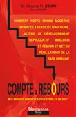 Compte à rebours - Nos enfants seront-ils tous stériles en 2050 ?