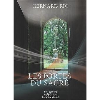 Les portes du sacré broché