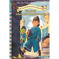 Un troll chez les Massacreurs