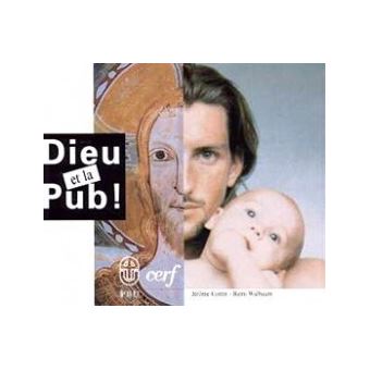 Dieu Et La Pub Jerome Cottin Achat Livre Fnac