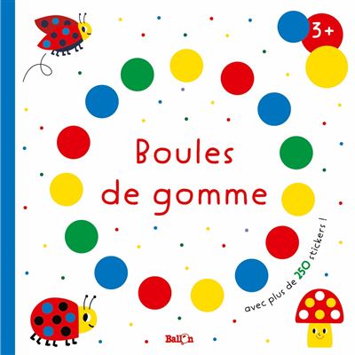 Boules de gomme - Coccinelle -  Collectif - broché
