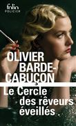 Le Cercle des rêveurs éveillés