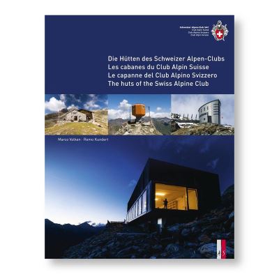 Les Cabanes du Club Alpin Suisse