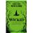 Wicked : la Véritable Histoire de la Méchante Sorcière de l'Ouest_0