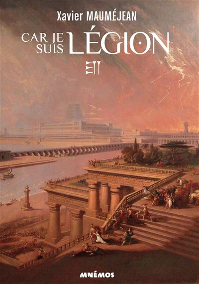 CAR JE SUIS LEGION nouvelle édition