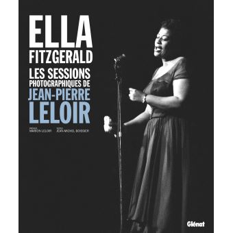 Ella Fitzgerald, Les sessions photographiques de Jean-Pierre Leloir