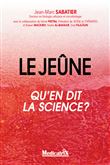 Le jeûne - Qu'en dit la science ?