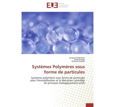 Systèmes polymères sous forme de particules