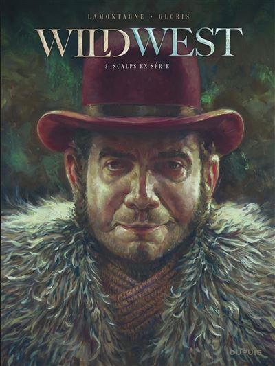 Wild West - Scalps en série - Thierry Gloris - cartonné