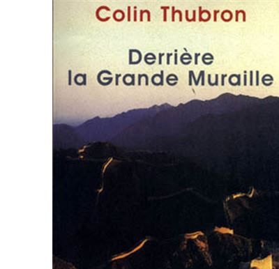 Derrière la grande muraille
