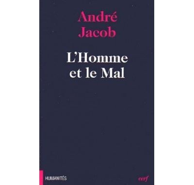 L'Homme et le mal - André Jacob - (donnée non spécifiée)