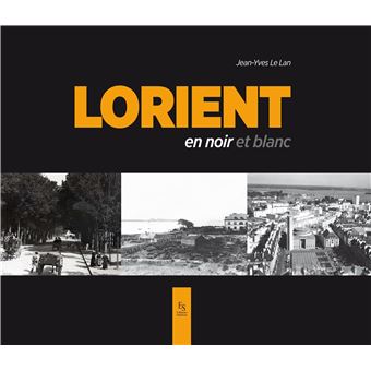 Lorient en noir et blanc