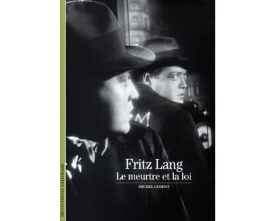 Fritz Lang - Michel Ciment - Poche