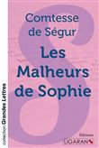 Les Malheurs de Sophie (grands caractères)
