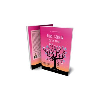 Aussi serein qu'un arbre