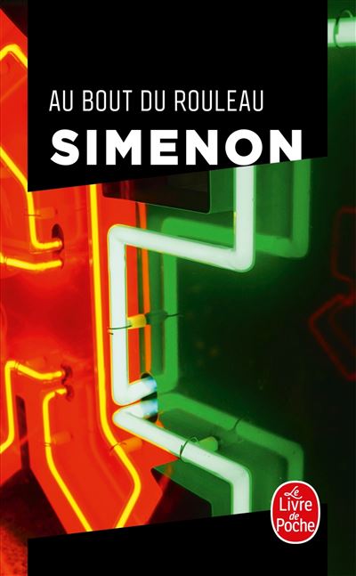 Au bout du rouleau - Georges Simenon - Poche