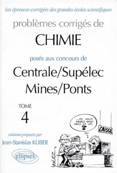 Chimie Centrale/Supélec et Mines/Ponts 1995-1997