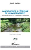L'agriculture à l'épreuve de l'environnement