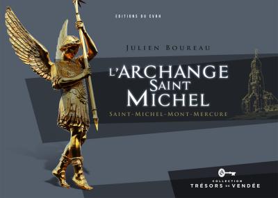 L'archange Saint Michel, Saint-Michel-Mont-Mercure