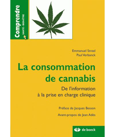 La consommation de cannabis - Emmanuel Streel - broché