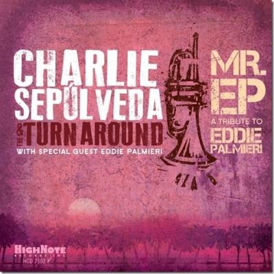 Mr. EP : A Tribute to Eddie Palmieri