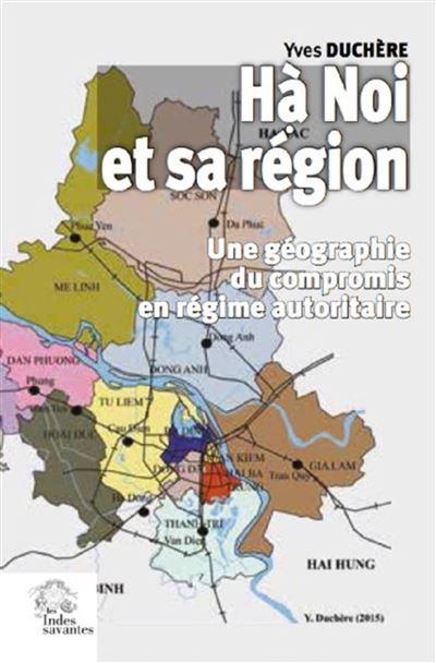 Ha noi et sa region une geographie du compromis en regime