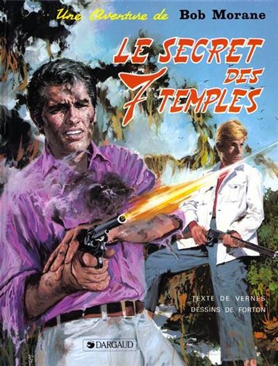 Bob Morane - Le Secret des 7 Temples -  Forton Gérald - (donnée non spécifiée)