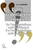 L'Anti-occidentalisme chinois