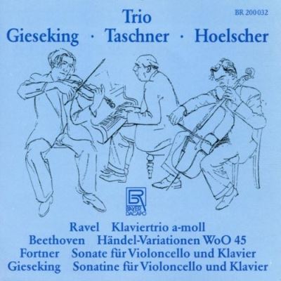 Trio Gieseking-Taschner-Hoelscher / vol.2