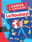 Cahier de vacances - Le Routard France