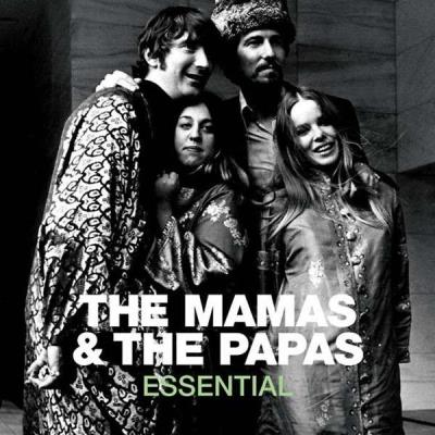 The Mamas and The Papas - Essential