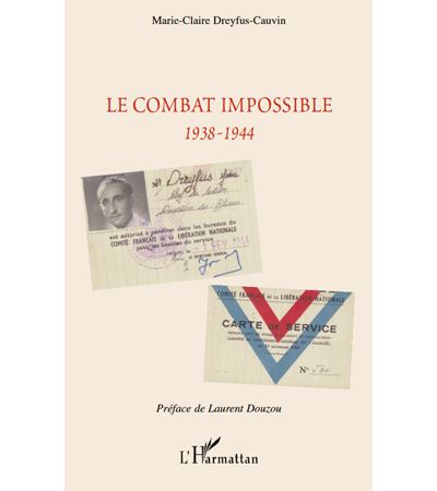 Le combat impossible : 1938-1944