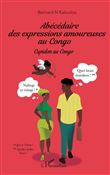 Abécédaire des expressions amoureuses au Congo