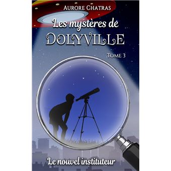 Les mystères de Dolyville