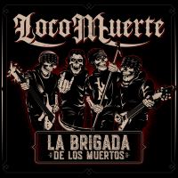 La Brigada de Los Muertos