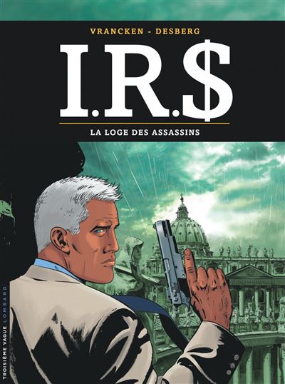 I.R.$ - La Loge des assassins