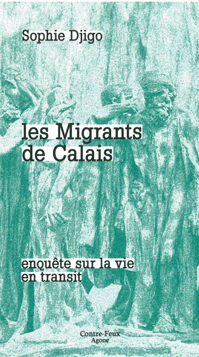 Les migrants de Calais