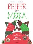 Pepper et Moka