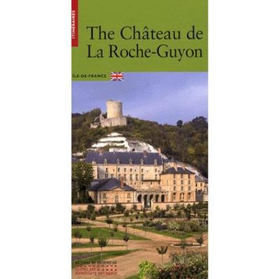 Le château de la Roche-Guyon