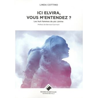 Ici Elvira, m'entendez-vous ?