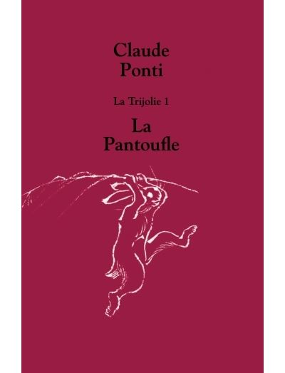 Trijolie 1 la pantoufle