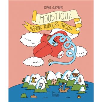 Moustique répond toujours présent