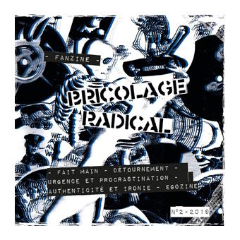 Bricolage Radical