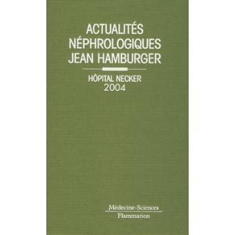 Actualités néphrologiques de l'hôpital Necker