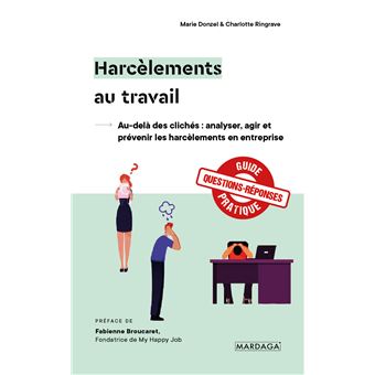 Harcèlements au travail