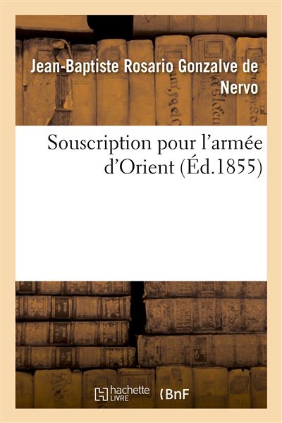 Souscription Pour L arm e D Orient Broch De Nervo J B Achat 