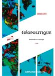 Géopolitique - Méthodes et concepts