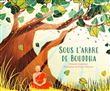 Sous l'arbre de Bouddha