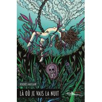 Là où je vais la nuit